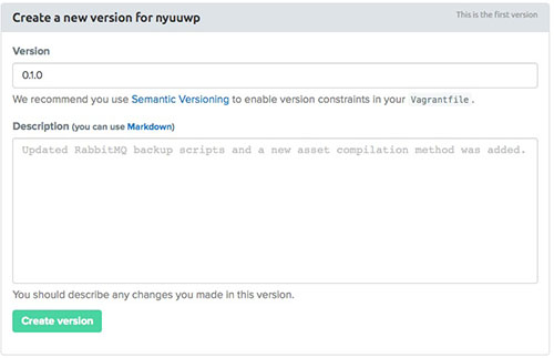 In this form, fill out the version number and add a description.