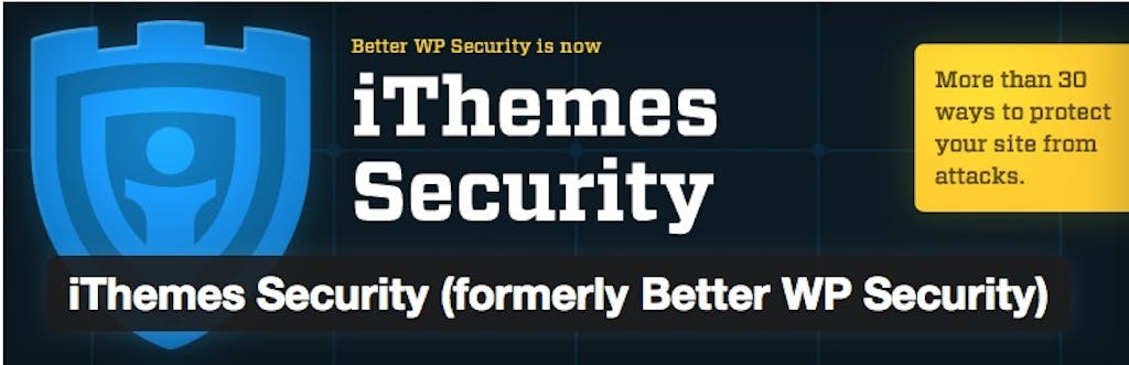 iThemes Security is a free plugin created and maintained by iThemes.